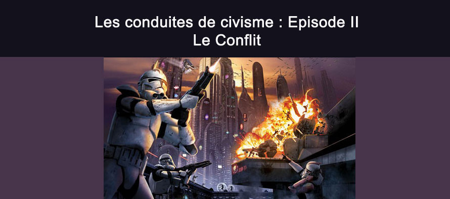 Les conduites de civisme : Episode II