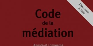 Code de la Médiation : législation française et européenne