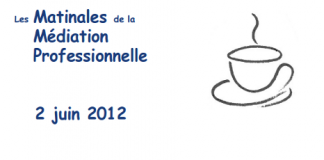 Première « Matinale de la médiation professionnelle » le 2 juin à Paris