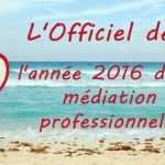 L’année 2016 de la médiation professionnelle