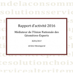 Rapport 2016 du médiateur de la consommation des géomètres-experts