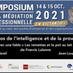 Intelligence & provocation, JL Lascoux. Les reinettes et le pot au lait, Francis Lalanne, E Delbreil