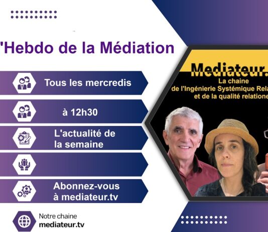 L’HEBDO DE LA MÉDIATION Semaine du 11 mars 2026