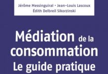 Dix ans de médiation de la consommation en France : un siècle d’Histoire.