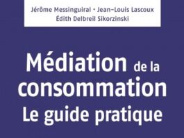 Dix ans de médiation de la consommation en France : un siècle d’Histoire.
